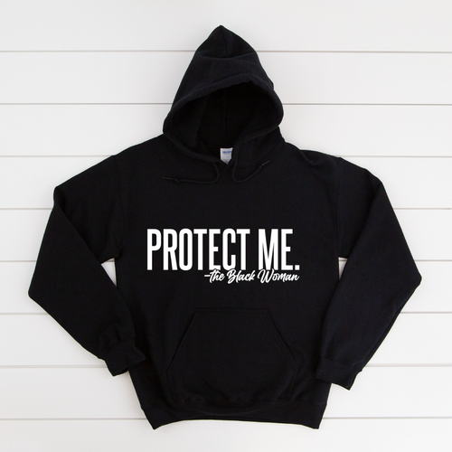 Protect Me-The Black Woman