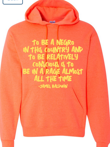 To be a Negro (Sweatshirt & Hoodie)