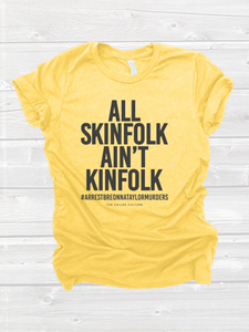 All SkinFolk ain’t KinFolks