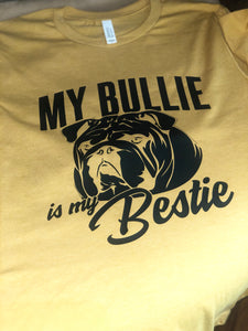 My Bullie is my Bestie