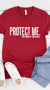 Protect Me-The Black Woman